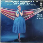 LP - Paul Weston And His Music From Hollywood - Moonlight Becomes You