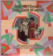 Paul Whiteman - Cavalcade of Music