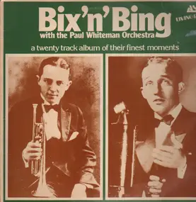 Paul Whiteman - Bix 'n' Bing