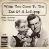 7'' - Paul Winchell - When You Come To The End Of A Lollipop / Roly Poly Snowman