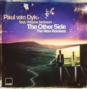Paul van Dyk Feat. Wayne Jackson - The Other Side (The New Remixes)