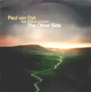 Paul van Dyk Feat. Wayne Jackson - The Other Side