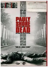Pauly Shore - Pauly Shore Is Dead