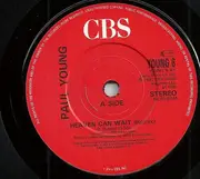 7'' - Paul Young - Heaven Can Wait