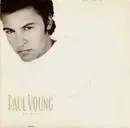 7'' - Paul Young - Oh Girl
