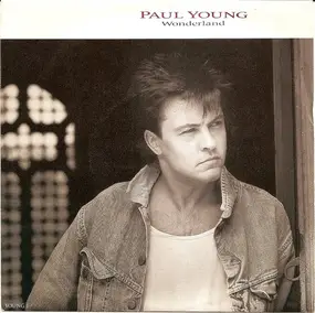 Paul Young - Wonderland