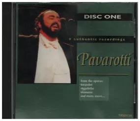 Luciano Pavarotti - 9 Authentic Recordings