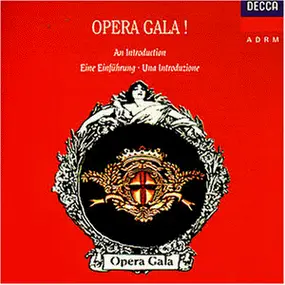 Luciano Pavarotti - Opera Gala - An Introduction