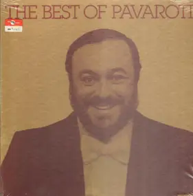 Luciano Pavarotti - The Best of Pavarotti