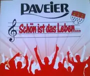 CD Single - Paveier - Schön Ist Das Leben...