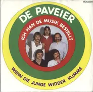 Paveier - Ich Han De Musik Bestellt