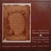 LP - Pavel Vranický , Leopold Mozart - Grande Simphonie / Divertimenti B Flat Major - D Major