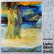 Pavel Fieber - Liebe, Glück Und Zores