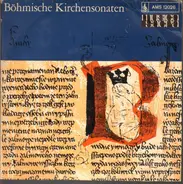 Pavel Josef Vejvanowsky - Böhmische Kirchensonaten