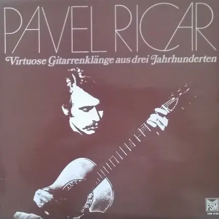 Pavel Ricar - Virtuose Gitarrenklänge Aus Drei Jahrhunderten