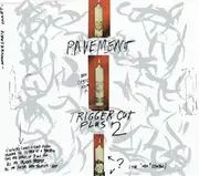 CD - Pavement - Trigger Cut Plus 2