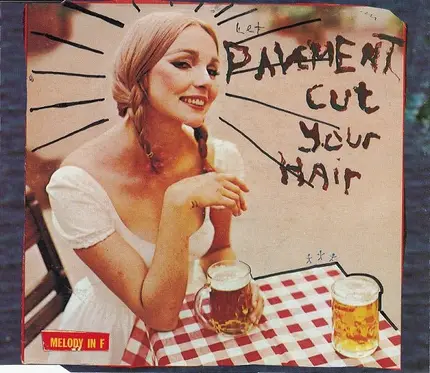 Pavement - Cut Your Hair