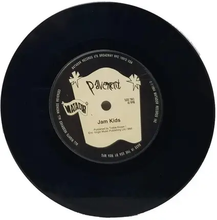 Pavement - Haunt You Down / Jam Kids