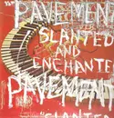 LP - Pavement - Slanted And Enchanted