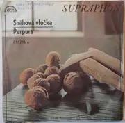 7inch Vinyl Single - Pavlína Filipovská , Jiří Suchý - Sněhová Vločka / Purpura