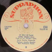 Pavlína Filipovská / Jiří Suchý - Včera Neděle Byla / Léta Dozrávání