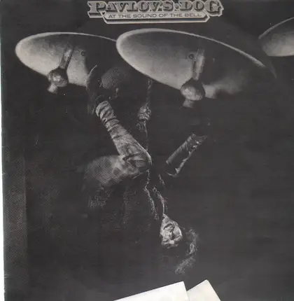 Pavlov's Dog - At The Sound of the Bell