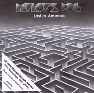 Pavlov's Dog - Lost in America