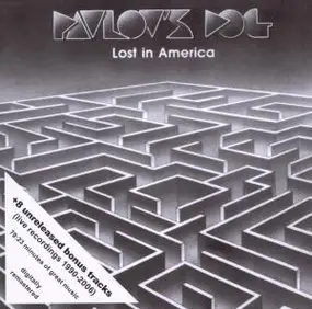 Pavlov's Dog - Lost in America