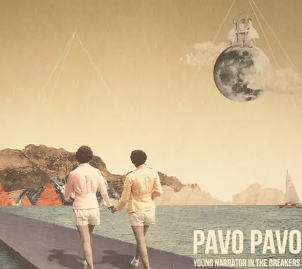 Pavo Pavo - Young Narrator In The Breakers
