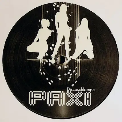 Paxi - Discoschlampe