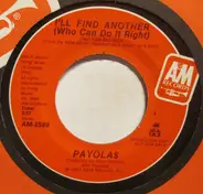 PayolaS - I'll Find Another (Who Can Do It Right)