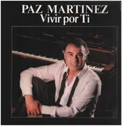 LP - Paz Martínez - Vivir Por Ti