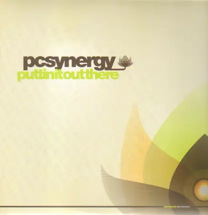 PC SYNERGY - PUTTIN IT OUT THERE
