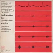 PD Dr. Dr. Med. L. K. Widmer - Auskultation der Gliedmaßenarterien