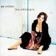 Pe Werner - Herzkönigin