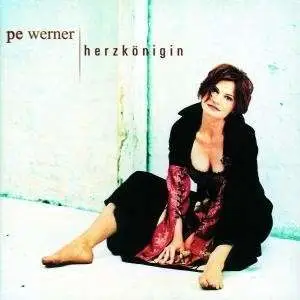 Pe Werner - Herzkönigin