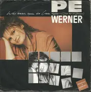 7inch Vinyl Single - Pe Werner - Was Bleibt, Wenn Die Liebe Geht (Du Bist Ein Zauberer) - Red Vinyl