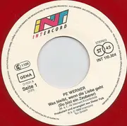 7inch Vinyl Single - Pe Werner - Was Bleibt, Wenn Die Liebe Geht (Du Bist Ein Zauberer) - Red Vinyl