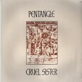 Pentangle - Cruel Sister