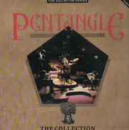 Pentangle - The Collection