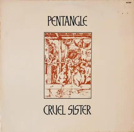 Pentangle - Cruel Sister