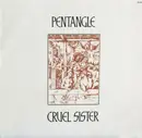 LP - Pentangle - Cruel Sister