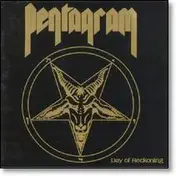 Pentagram - Day of Reckoning