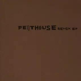 Penthouse - Remixes