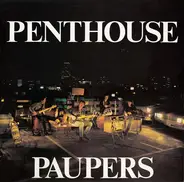 Penthouse Paupers - Penthouse Paupers