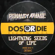 Penalty Phase - Lightning Seeds Of Life