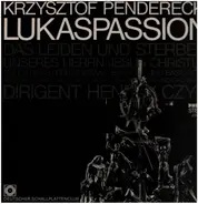 Penderecki - Lukaspassion