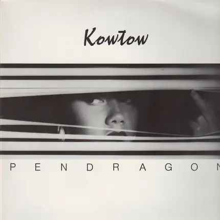 Pendragon - Kowtow