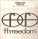 2 x 12inch Vinyl Single - Pendulum - I Need You