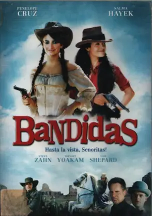 Penelope Cruz / Salma Hayek a.o. - Bandidas